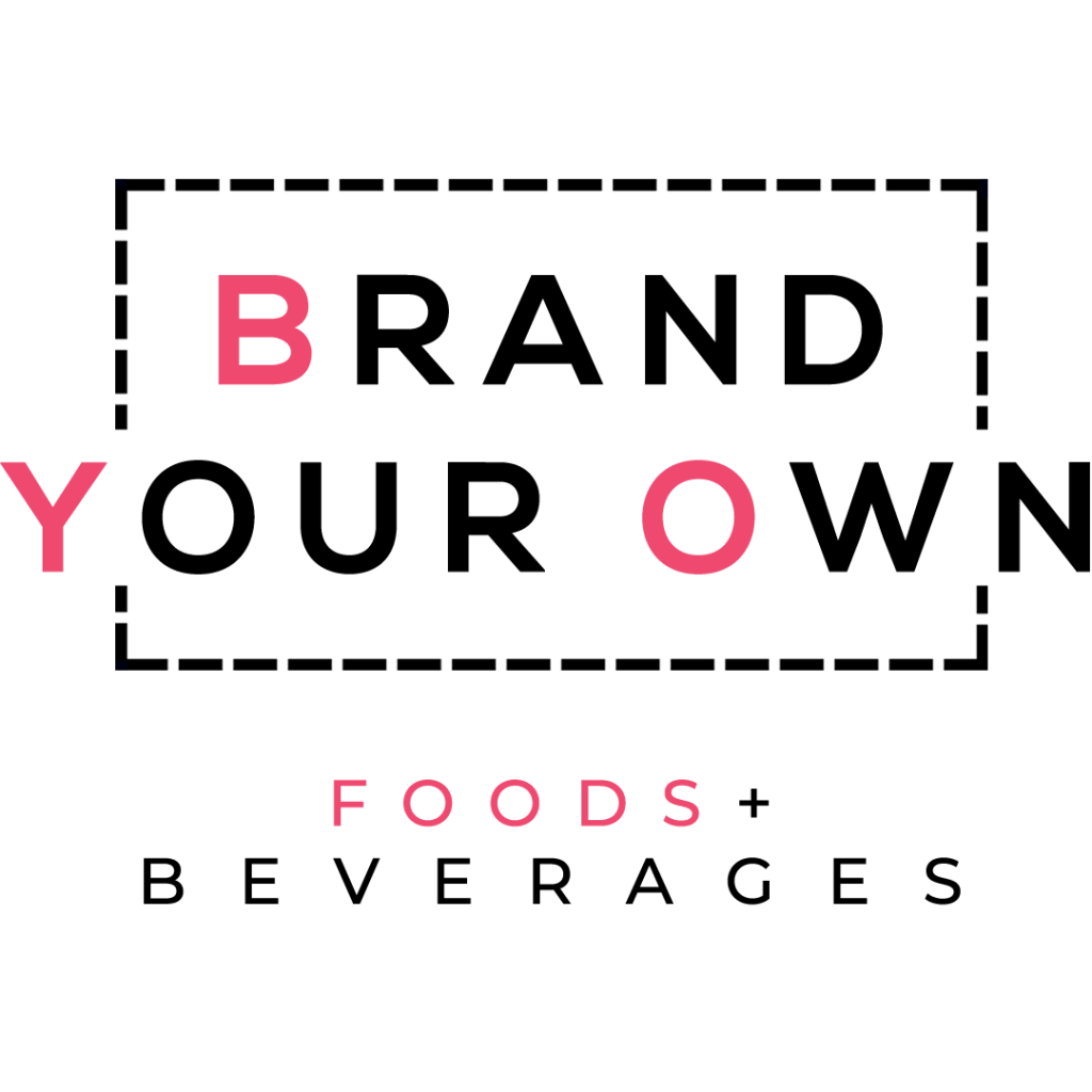 Brand Your Own Foods (BYO Foods)